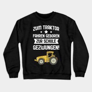 Farm Vehicle Tractors Driving Crewneck Sweatshirt